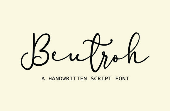 Beutroh: A Luxurious Handwritten Font