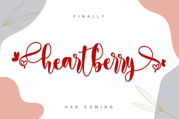 Heartberry: A Dreamy Font for Marketers