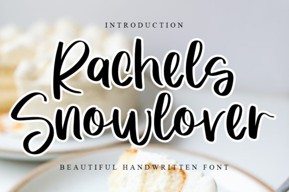 Rachels Snowlover: A Handwritten Font for Makers