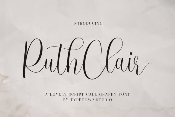 Ruth Clair: A Stylish Script Font