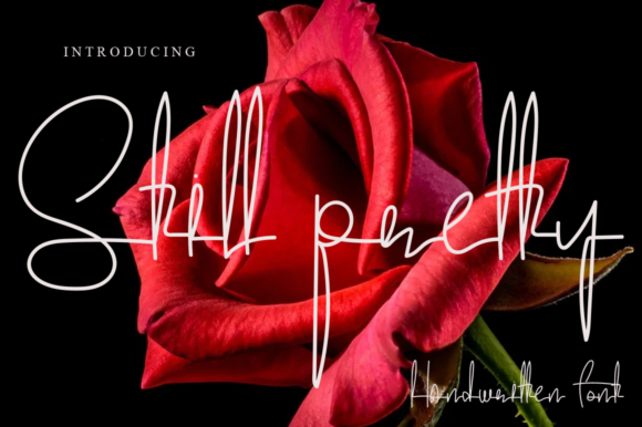 Still Pretty: A Stylish Handwritten Font