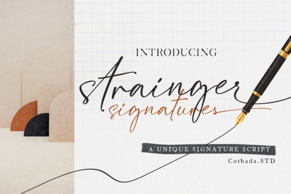 Strainger Signatures: A Stylish Font for Business